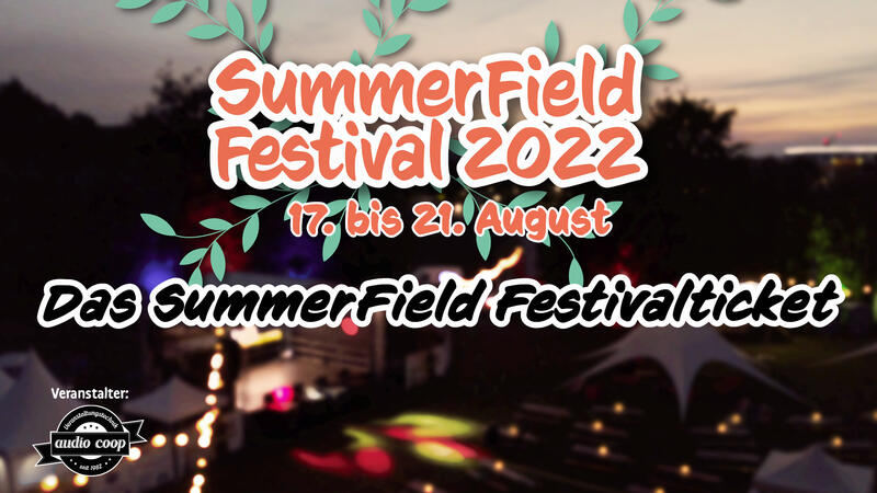 Interner Link: Zur Veranstaltung SummerField Festival 2022 