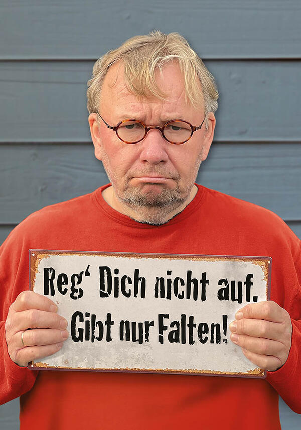 Interner Link: Zur Veranstaltung Bernd Stelter: Reg' dich nicht auf. Gibt nur Falten!