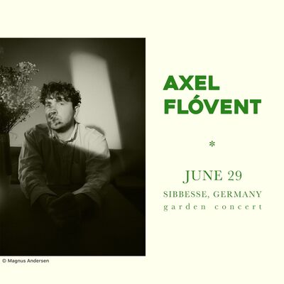 Interner Link: Zur Veranstaltung Axel Flóvent - Acoustic Garden Concert